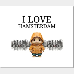 I love hamsterdam Posters and Art